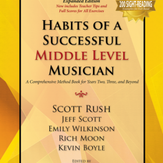 Habits of a Successful Middle School Musician - Expanded Conductor's Edition (2 Vol. set)