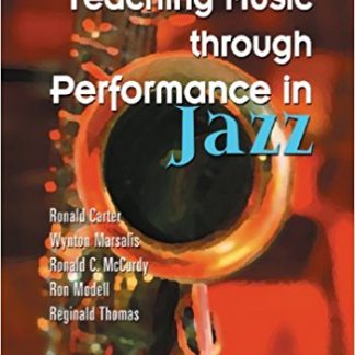 Teaching Music Through Performance in Jazz