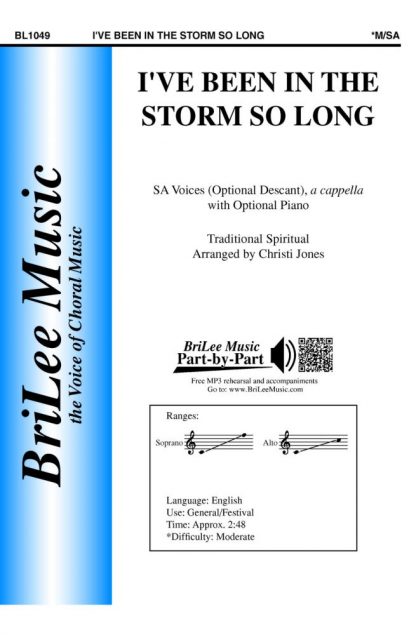 Sheet music cover for the song "I've Been in the Storm So Long" (SSA) by Jones. Published by BriLee Music.