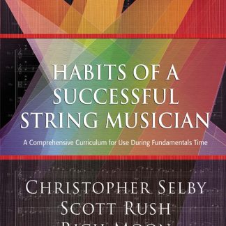 Habits of a Successful String Musician