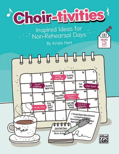 Colourful Choir-tivities book. Illustrations of a calendar, coffee cup, and notepad. Provided by Music Direct.