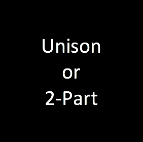 Unison or 2-Part