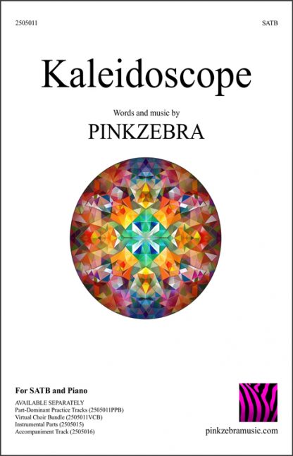 Kaleidoscope (SATB) - Pinkzebra