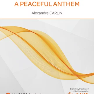 A Peaceful Anthem - Alexandre Carlin