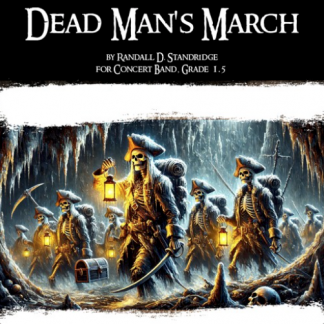 Dead Man's March - Randall Standridge