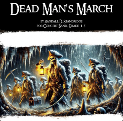 Dead Man's March - Randall Standridge