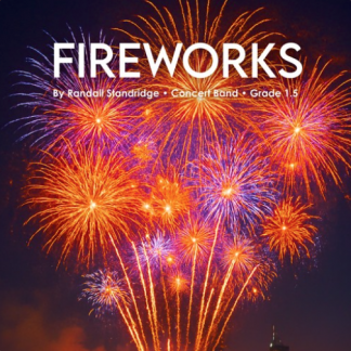Fireworks - Randall Standridge