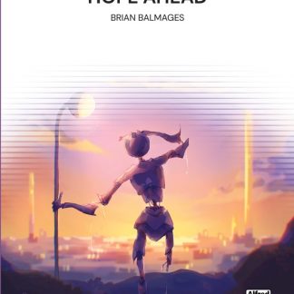 Hope Ahead - Brian Balmages