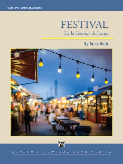 Festival (De la Hormiga de Fuego) - Brian Beck