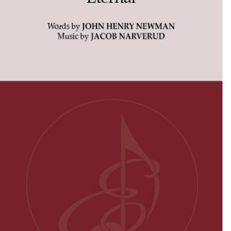 Eternal (SATB) - Jacob Narverud