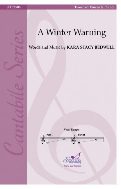 A Winter Warning (Two-Part) - Kara Stacy Bedwell