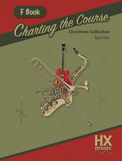 Charting the Course Christmas Collection - F Book