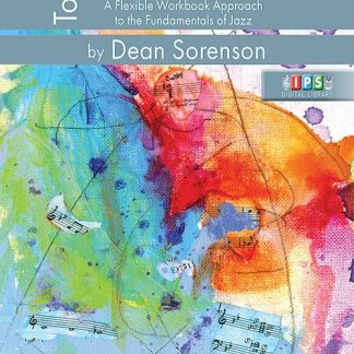 Total Jazz Theory: A Flexible Workbook Approach to the Fundamentals of Jazz - Sorenson